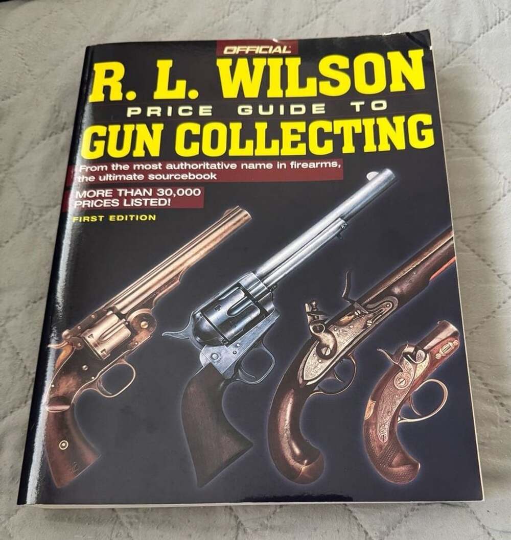 Official R. L. Wilson Price Guide to Gun Collecting Book Signed First Edition